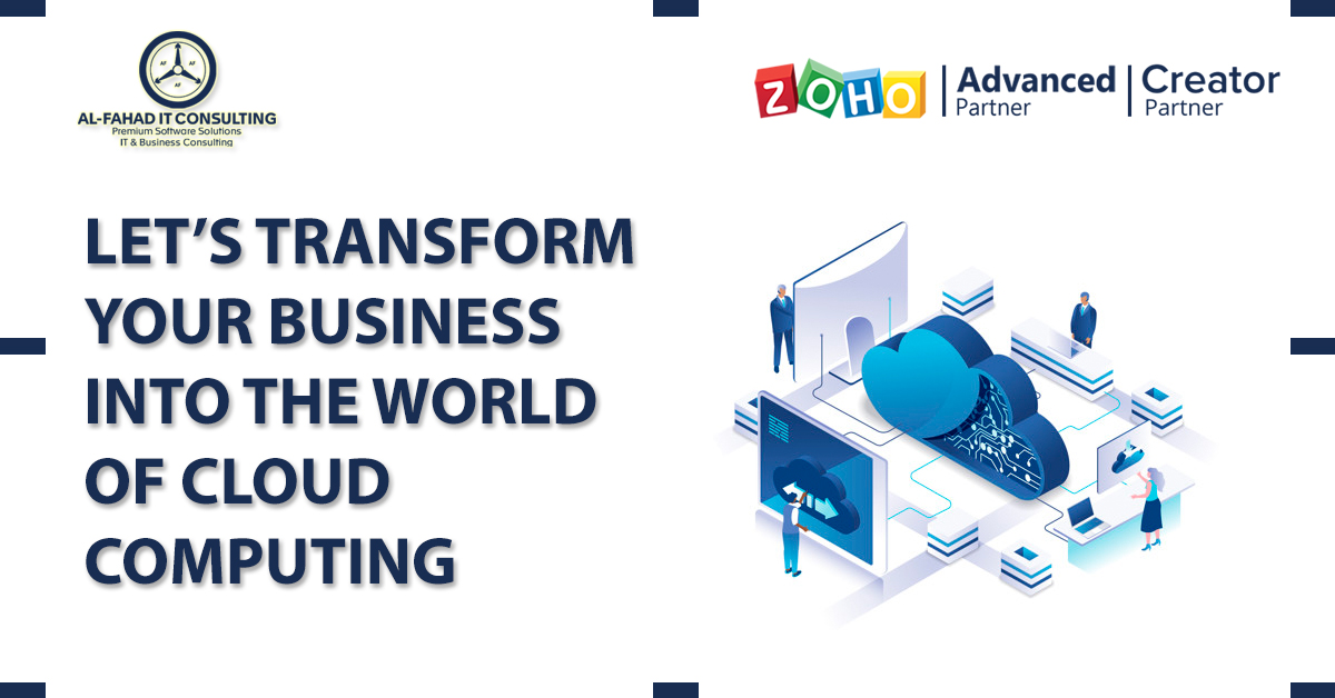 Let’s Transform Your Business into The World of Cloud Computing